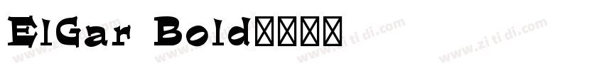 ElGar Bold字体转换